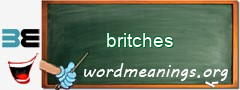 WordMeaning blackboard for britches